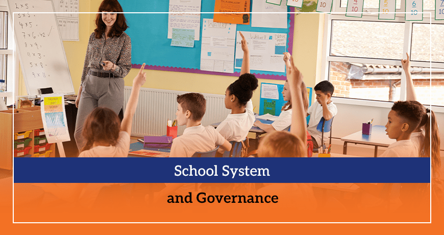 School System and Governance