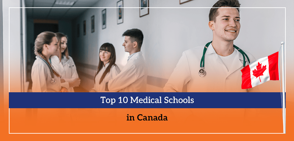 Top 10 Medical Schools in Canada