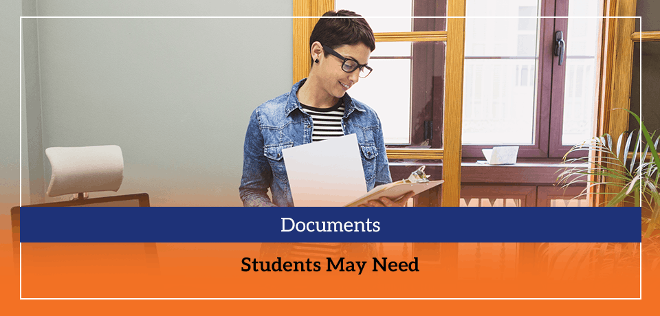 Documents Students May Need