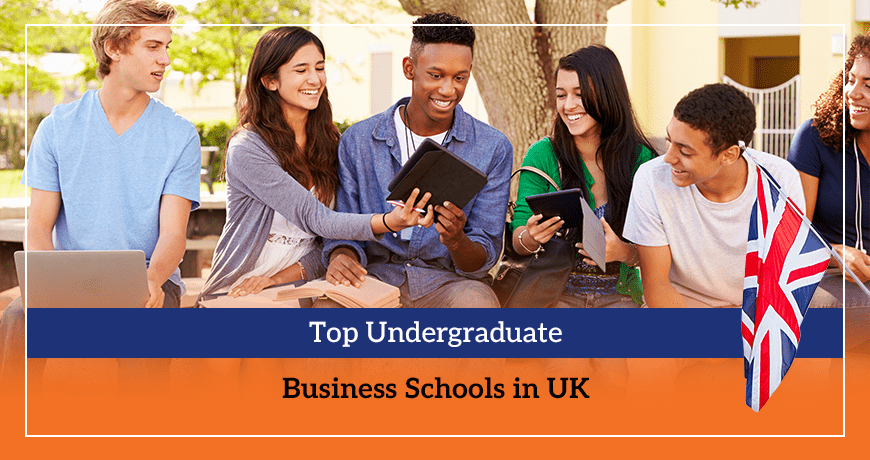 Top Undergraduate Business Schools in UK