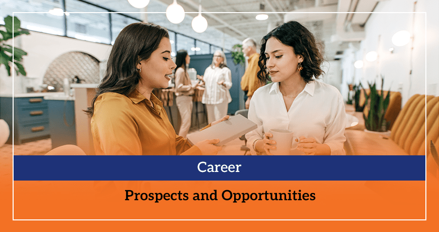 Career Prospects and Opportunities