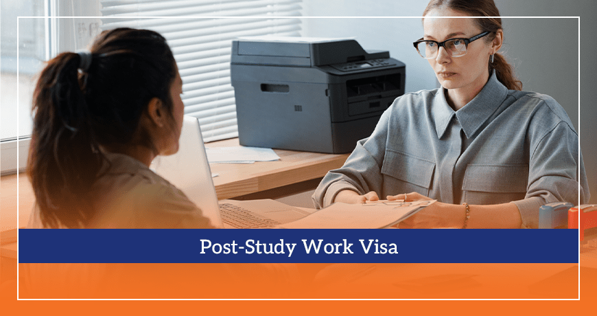 Post-Study Work Visa